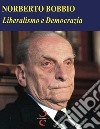 Liberalismo e democrazia libro