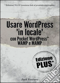 Usare WordPress «in locale»