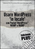 Usare WordPress «in locale»