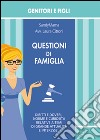 Questioni di famiglia libro