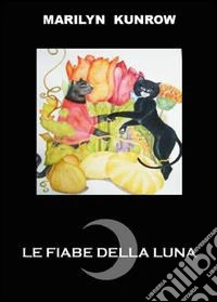 Le fiabe della luna