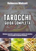 Tarocchi guida completa