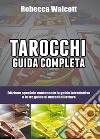 Tarocchi guida completa libro