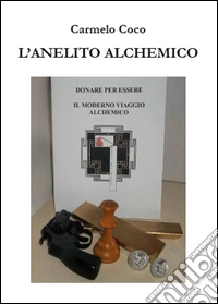 L'anelito alchemico
