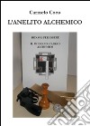 L'anelito alchemico libro