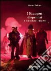 I krampus dispettosi e i loro tanti misteri libro