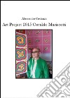 Project Art 2015. Osvaldo Mariscotti. Ediz. illustrata libro