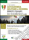 Concorso accademia militare di Modena. Esercito italiano. Prova di preselezione libro