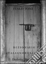 Dizionario italiano-eoliano libro