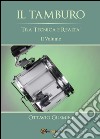 Il tamburo tra tecnica e realtà. Vol. 2 libro di Gusmini Ottavio