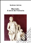 Marziale, li vèrzi de l'ussuria libro