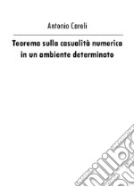 Teorema sulla casualità numerica in un ambiente determinato libro