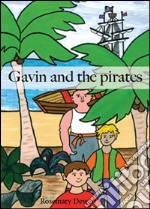 Gavin and the pirates libro