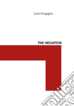 The negation libro