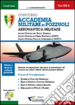 Concorso Accademia Militare di Pozzuoli. Aeronautica Militare. Prova di preselezione libro