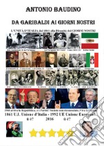 Da Garibaldi ai giorni nostri libro