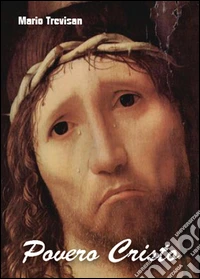 Povero Cristo
