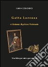 Gatta Lorenza e i fantasmi di palazzo Vertemate libro di Colombo Ilaria