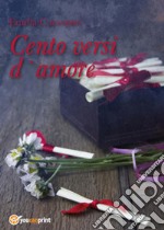 Cento versi damore libro