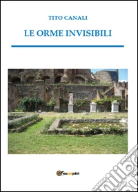 Le orme invisibili