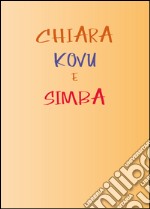 Chiara, Kovu e Simba libro