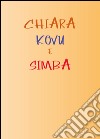 Chiara, Kovu e Simba libro