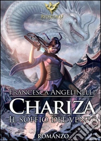 Chariza. Il soffio del vento