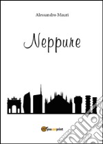 Neppure libro