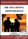 Per una buona genitorialità libro