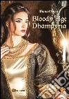 Bloody age. Dhampyria libro