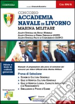 Concorso accademia navale di Livorno. Marina militare libro