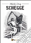 Schegge libro