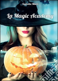 La magic academy libro