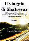 Il viaggio di Shatrevar libro