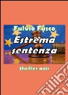 Estrema sentenza libro