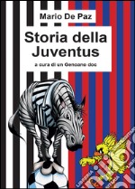 Storia della Juventus libro