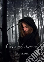 Crossed Swords libro