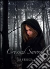 Crossed Swords libro di Capellacci Elena