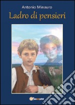 Ladro di pensieri