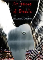 Un amore di diavolo libro