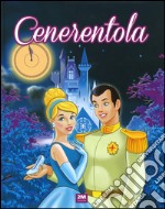 Cenerentola. Ediz. illustrata libro