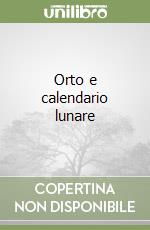 Orto e calendario lunare