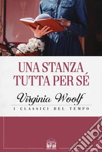 Una stanza tutta per sé