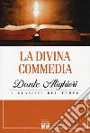 La Divina commedia libro di Alighieri Dante