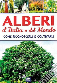 Alberi d'Italia e del mondo