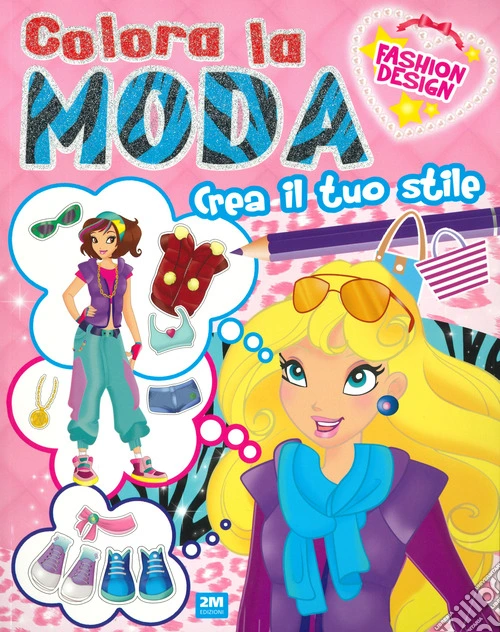 Colora la moda e crea il tuo stile