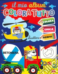 Il mio album colora tutto libro