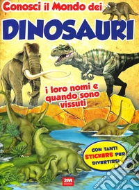 Dinosauri. Sticker. Trendy model. Ediz. a colori libro