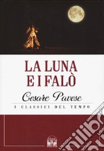 La luna e i falò libro