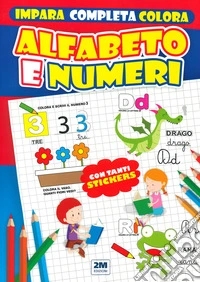 Alfabeto e numeri. Con tanti sticker